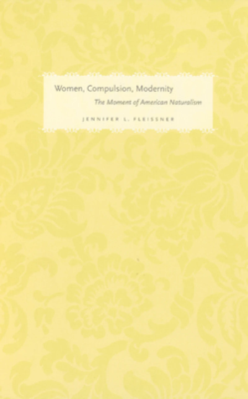 Women, Compulsion, Modernity