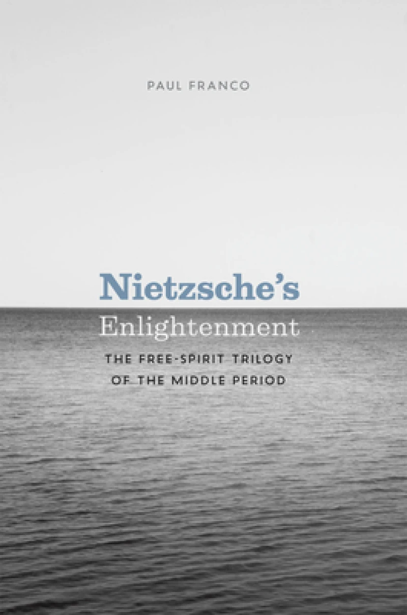 Nietzsche's Enlightenment