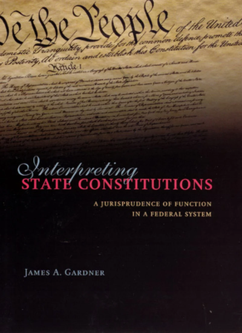 Interpreting State Constitutions