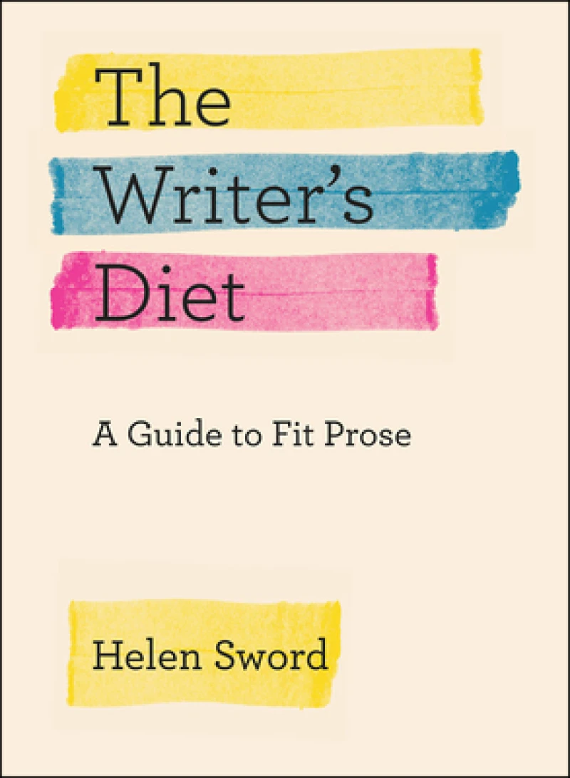 The Writer`s Diet – A Guide to Fit Prose