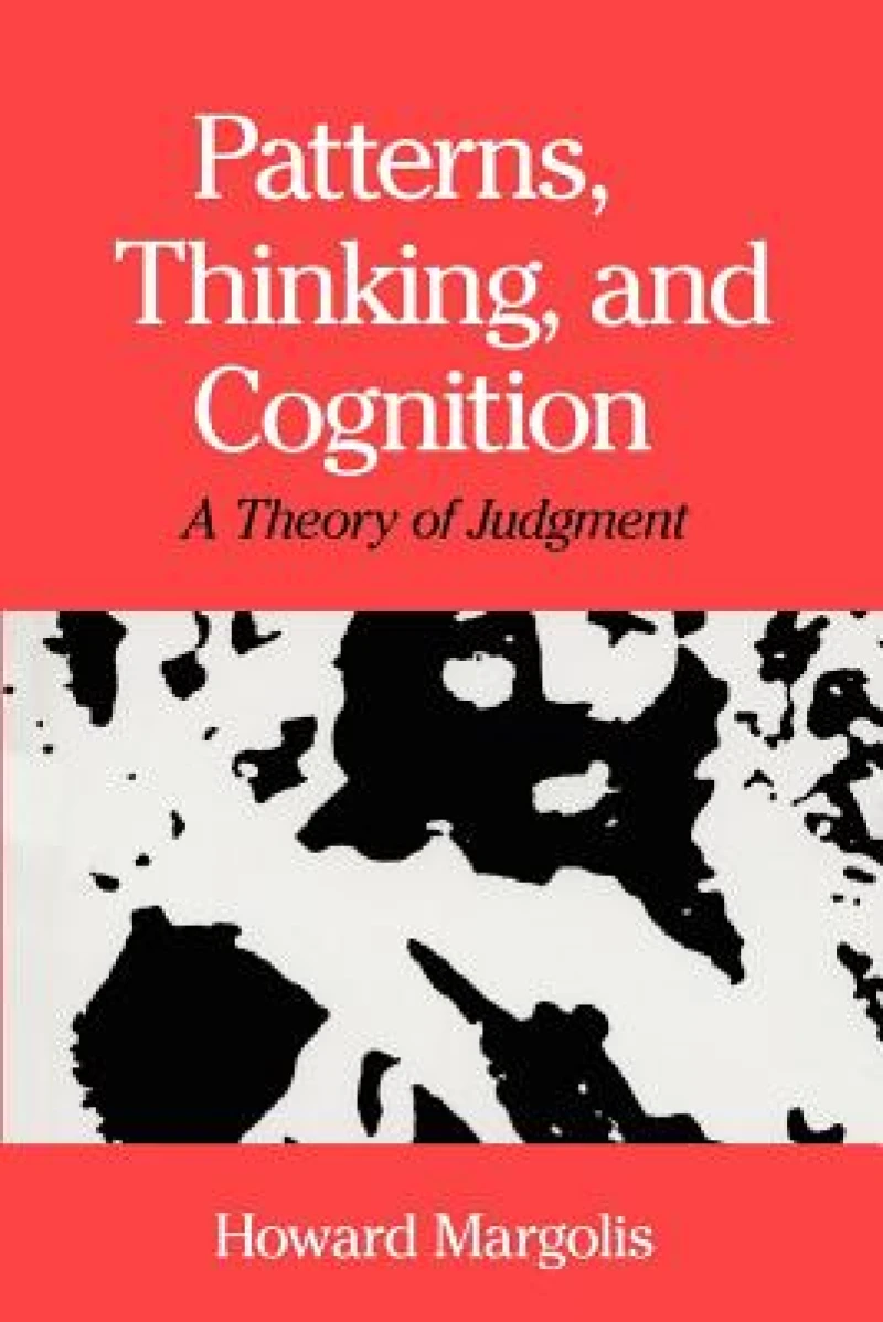 Patterns, Thinking, and Cognition – A Theory of Judgment