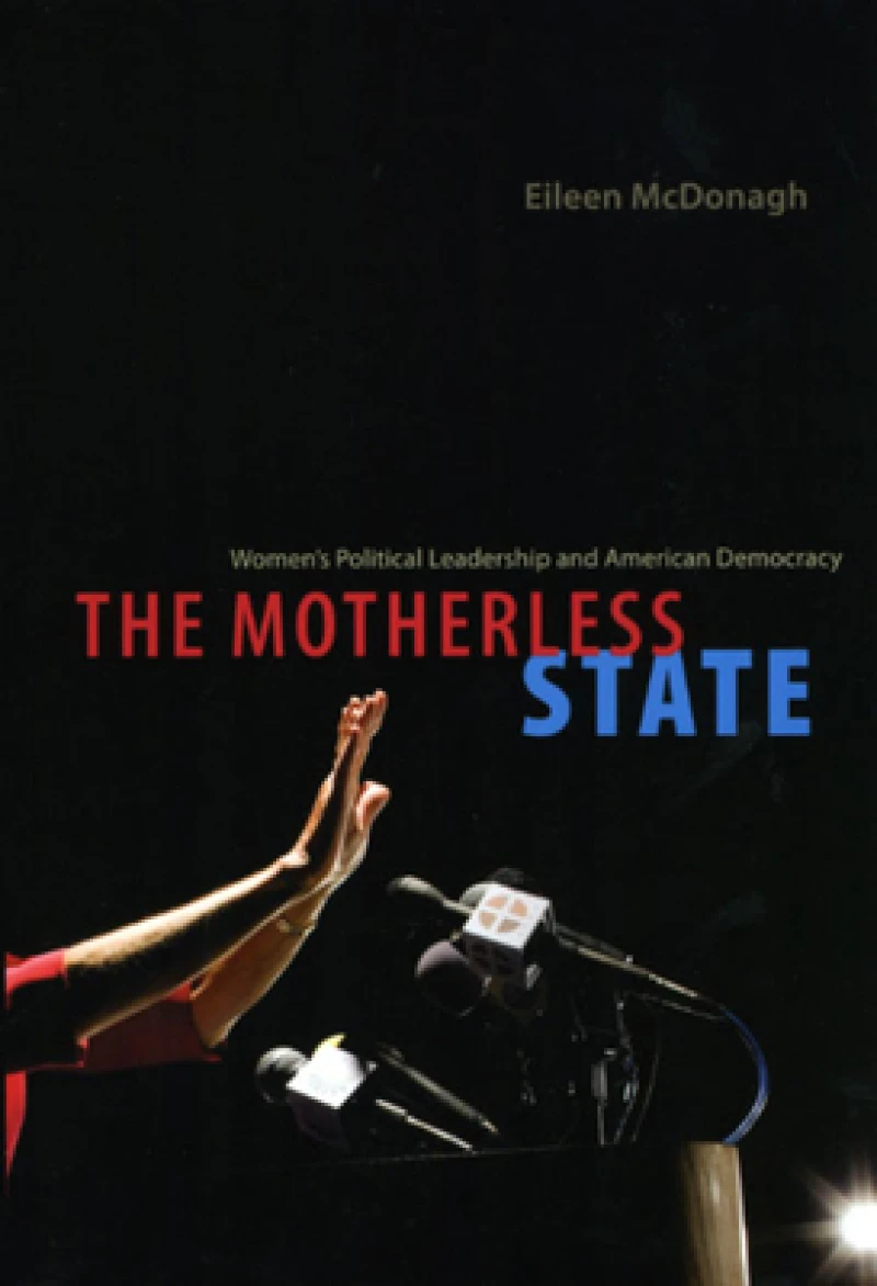 The Motherless State