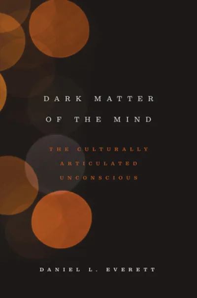 Dark Matter of the Mind