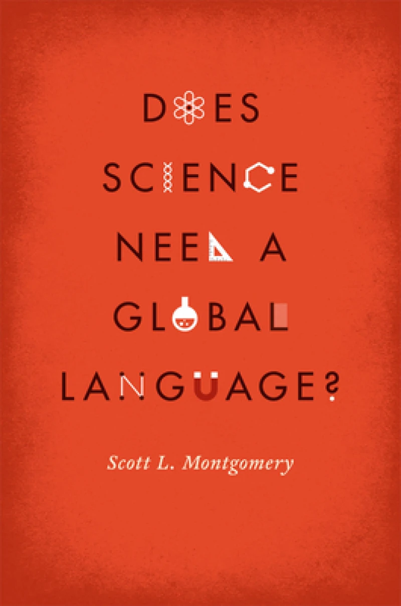 Does Science Need a Global Language? – English and the Future of Research