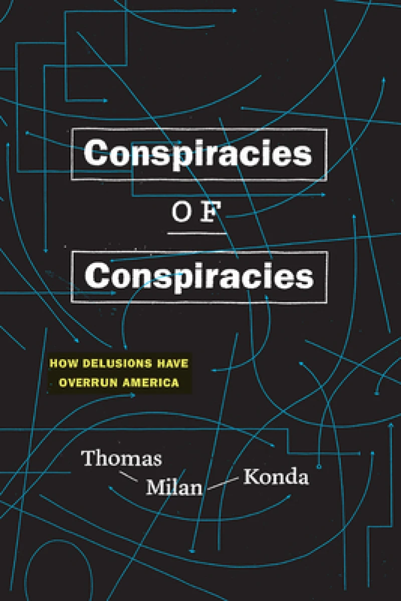 Conspiracies of Conspiracies