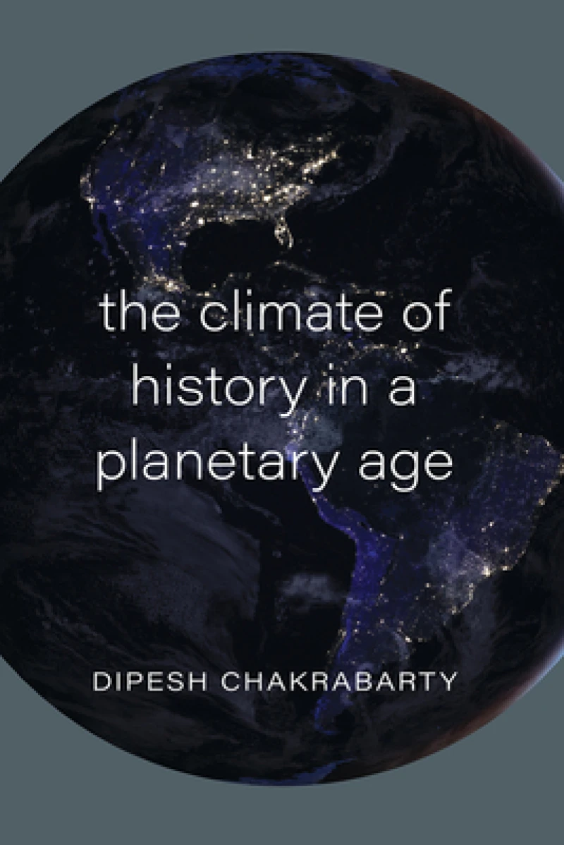 The Climate of History in a Planetary Age