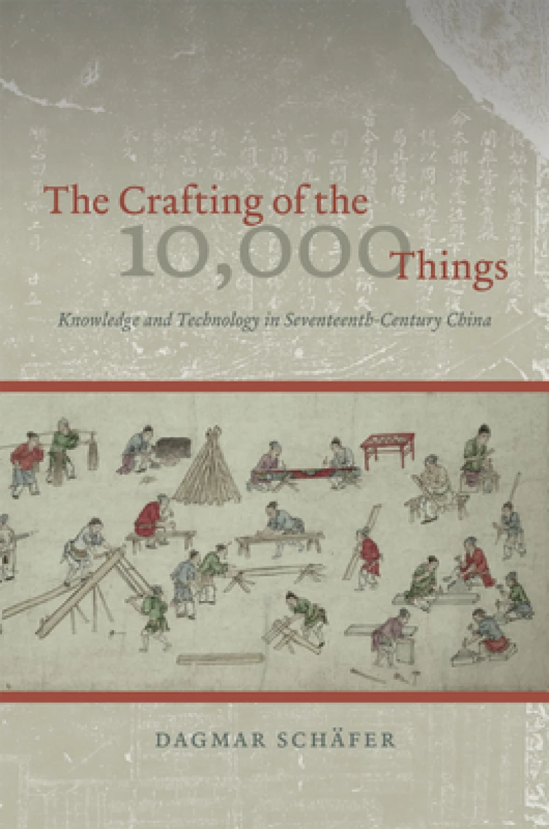 The Crafting of the 10,000 Things