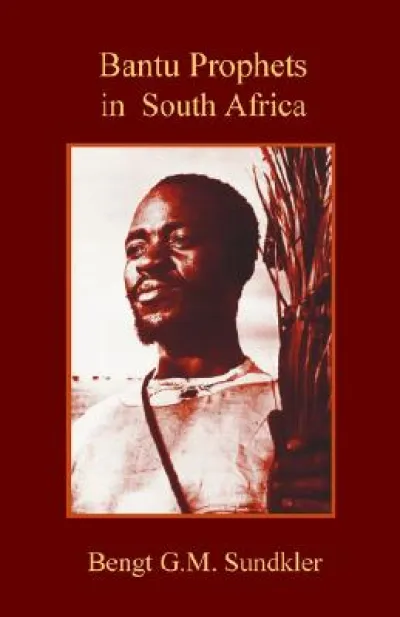 Bantu Prophets in South Africa