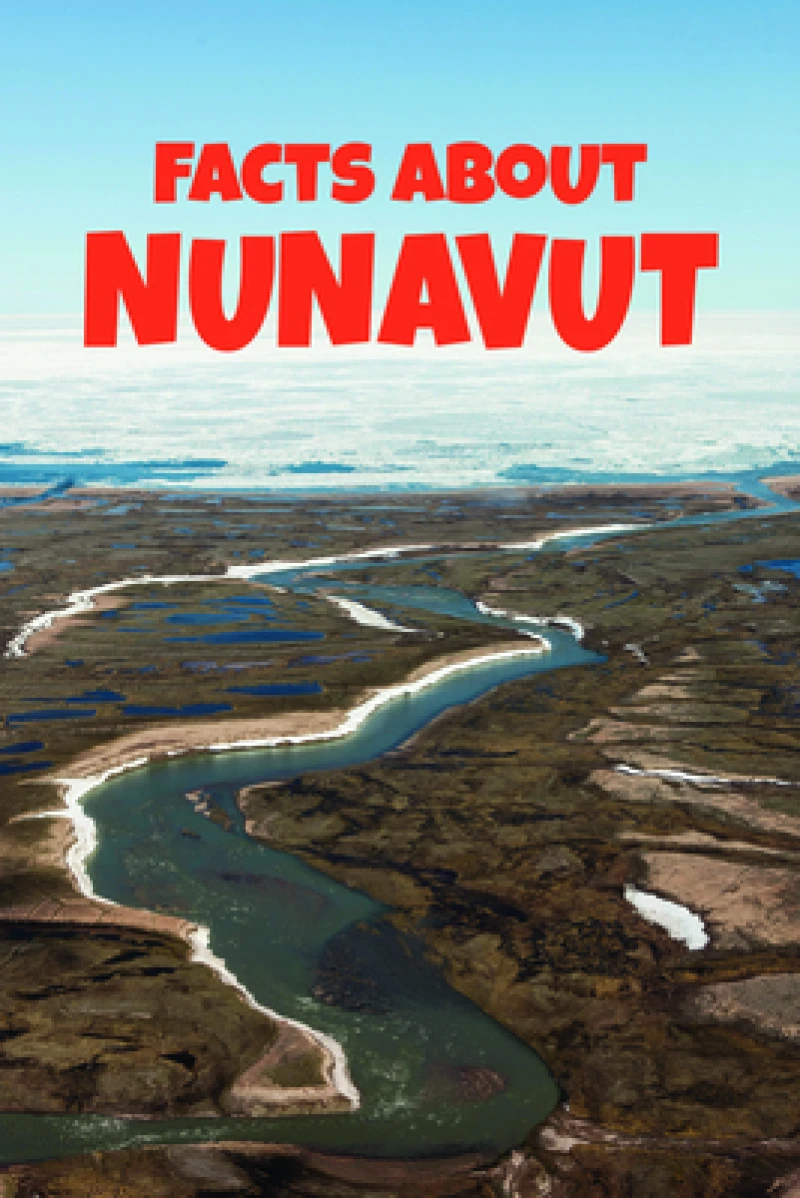 Facts about Nunavut