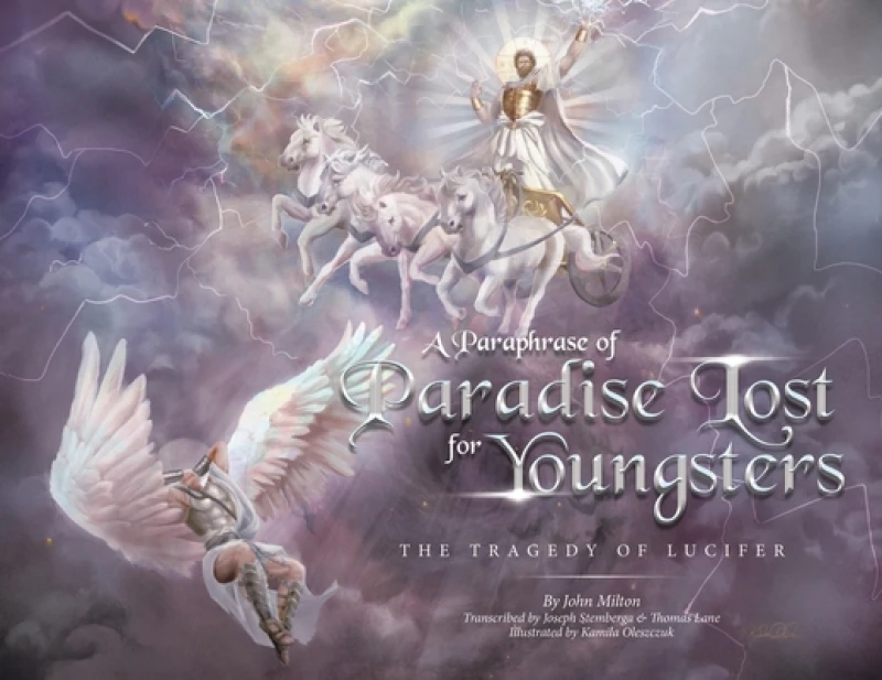 A Paraphrase of Paradise Lost for Youngsters