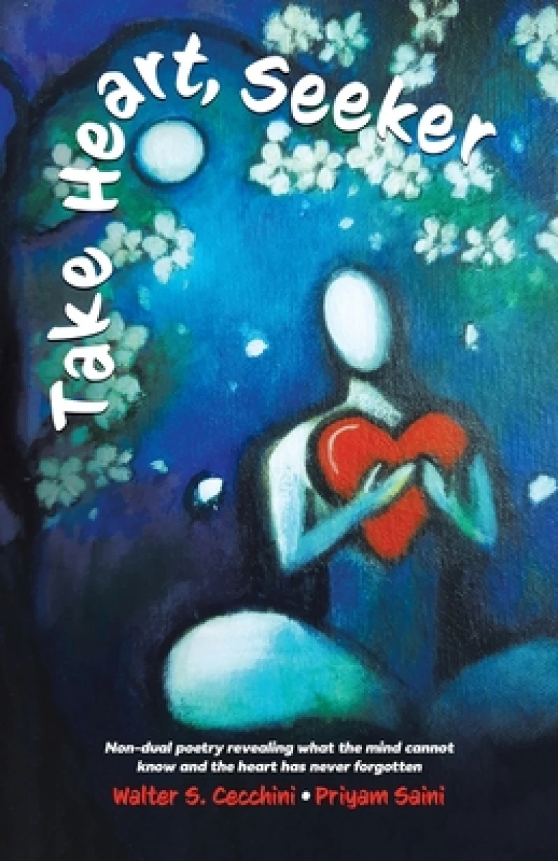 Take Heart, Seeker
