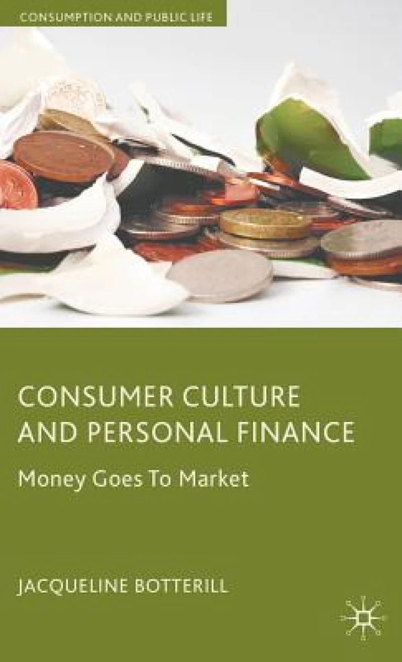 Consumer Culture and Personal Finance