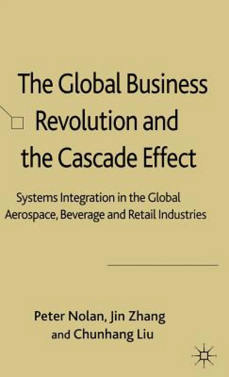 The Global Business Revolution and the Cascade Effect