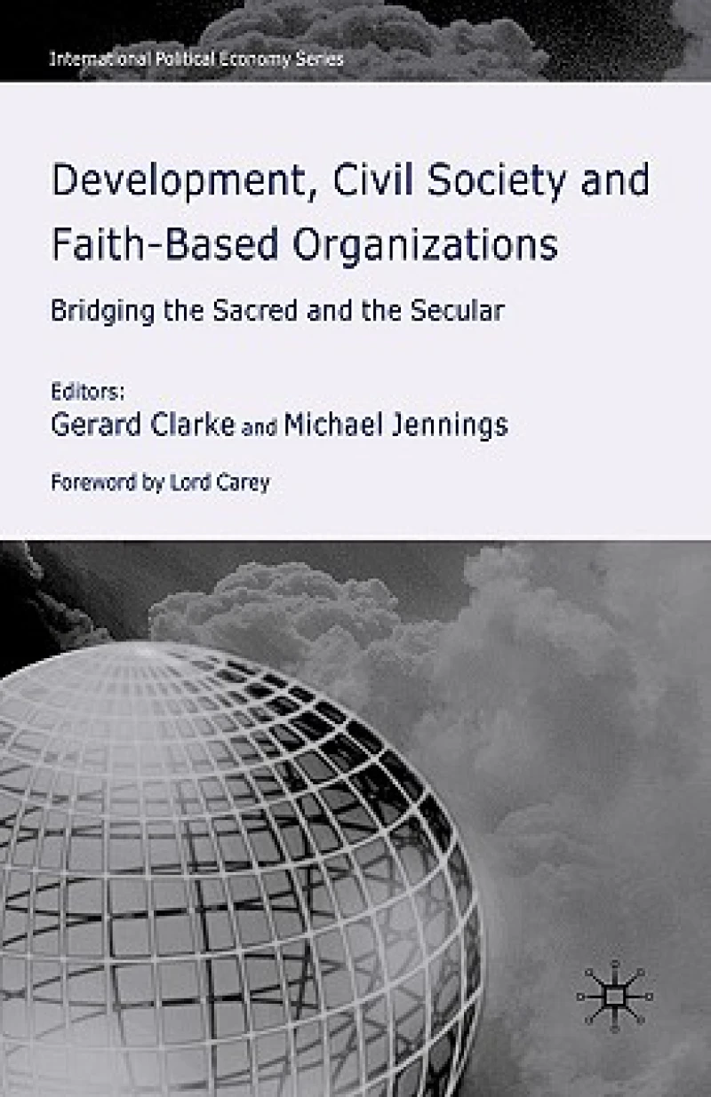 Development, Civil Society and Faith-Based Organizations