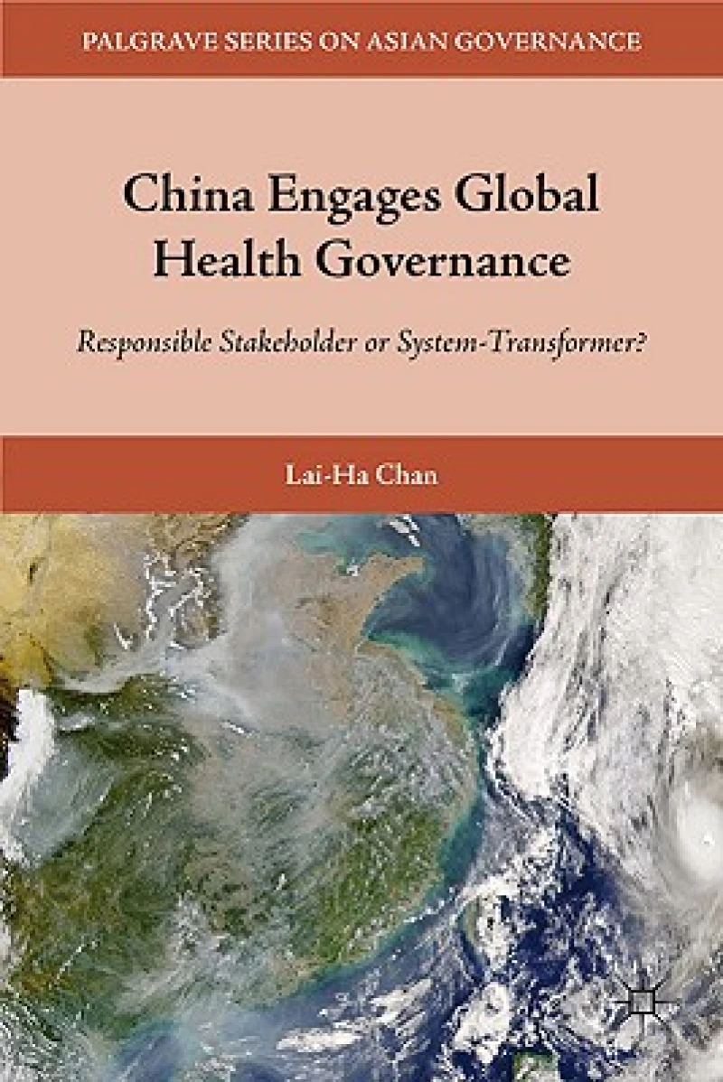 China Engages Global Health Governance