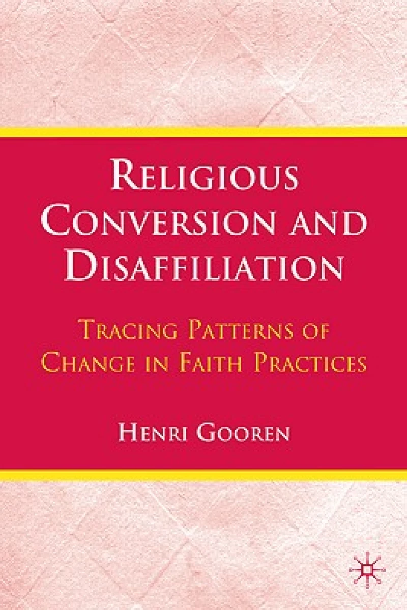 Religious Conversion and Disaffiliation