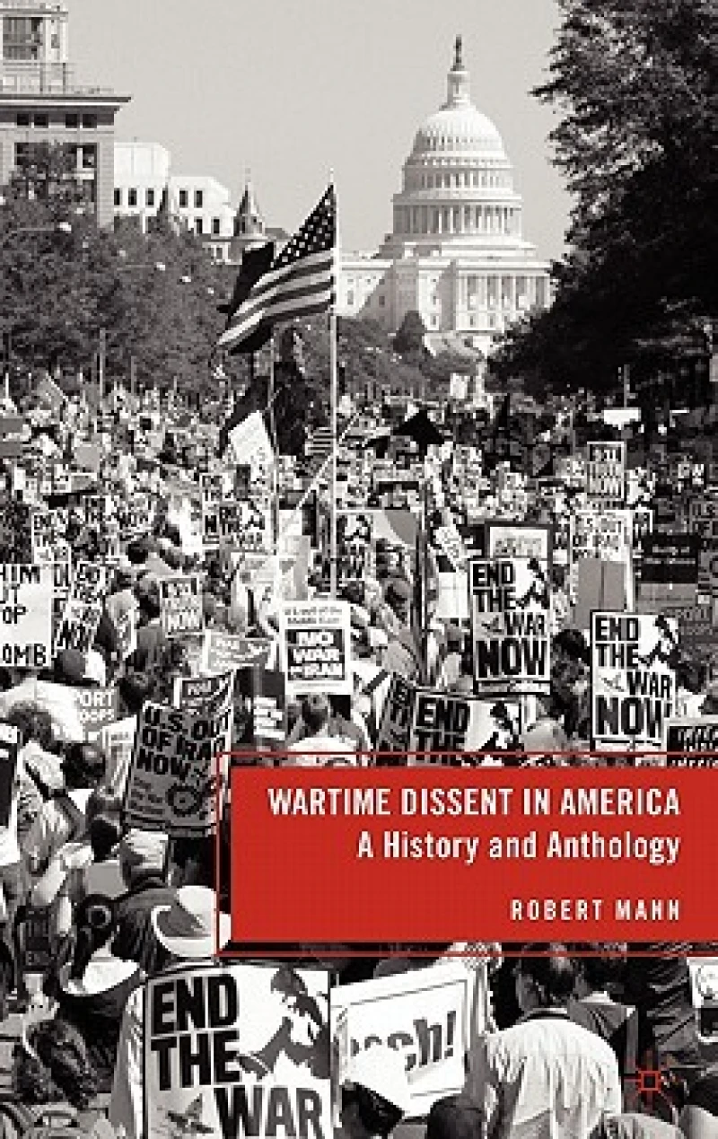 Wartime Dissent in America
