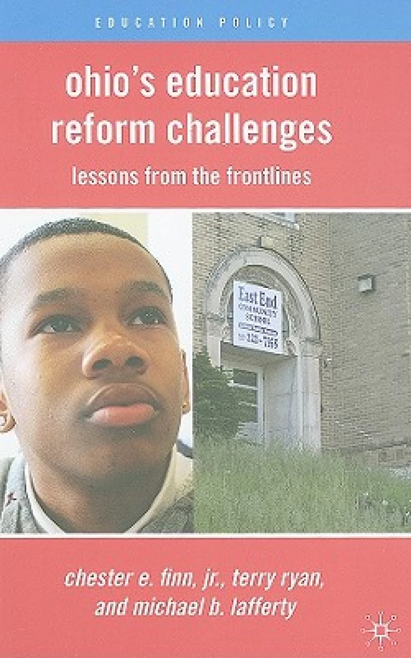 Ohio''s Education Reform Challenges