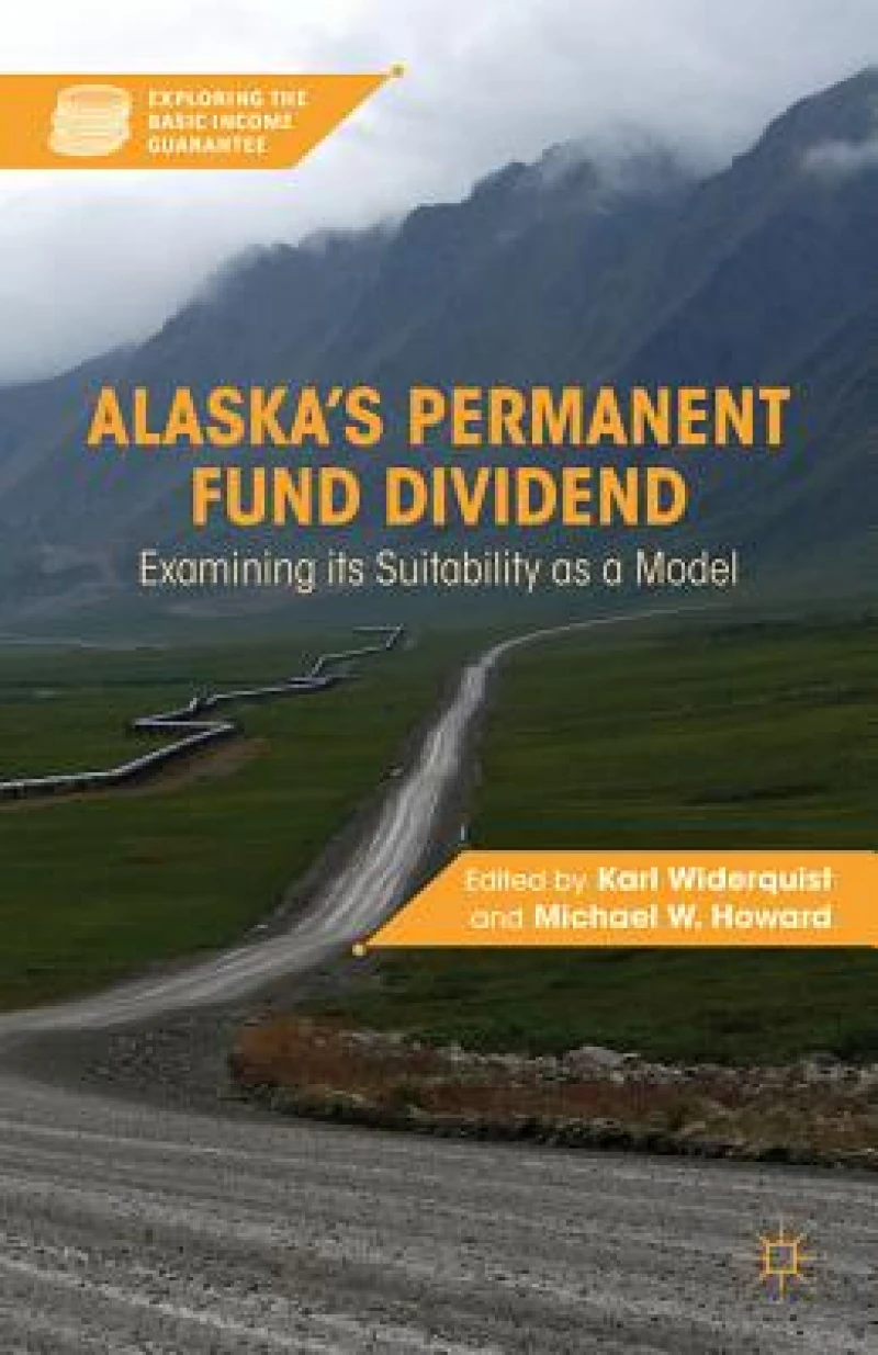 Alaska''s Permanent Fund Dividend