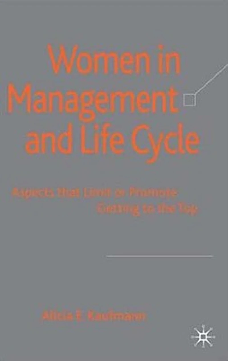Women in Management and Life Cycle