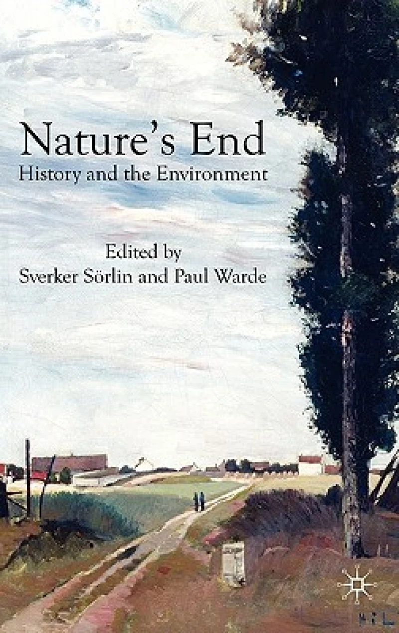 Nature''s End
