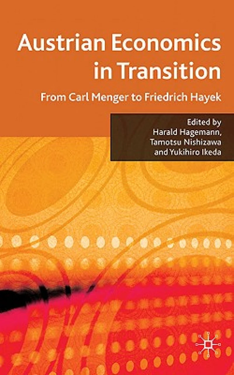 Austrian Economics in Transition
