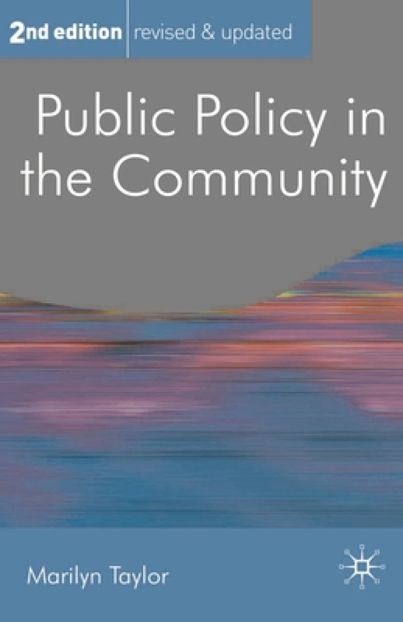 Public Policy in the Community, Second Edition