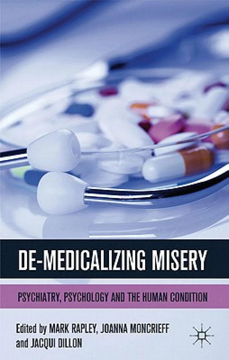 De-Medicalizing Misery