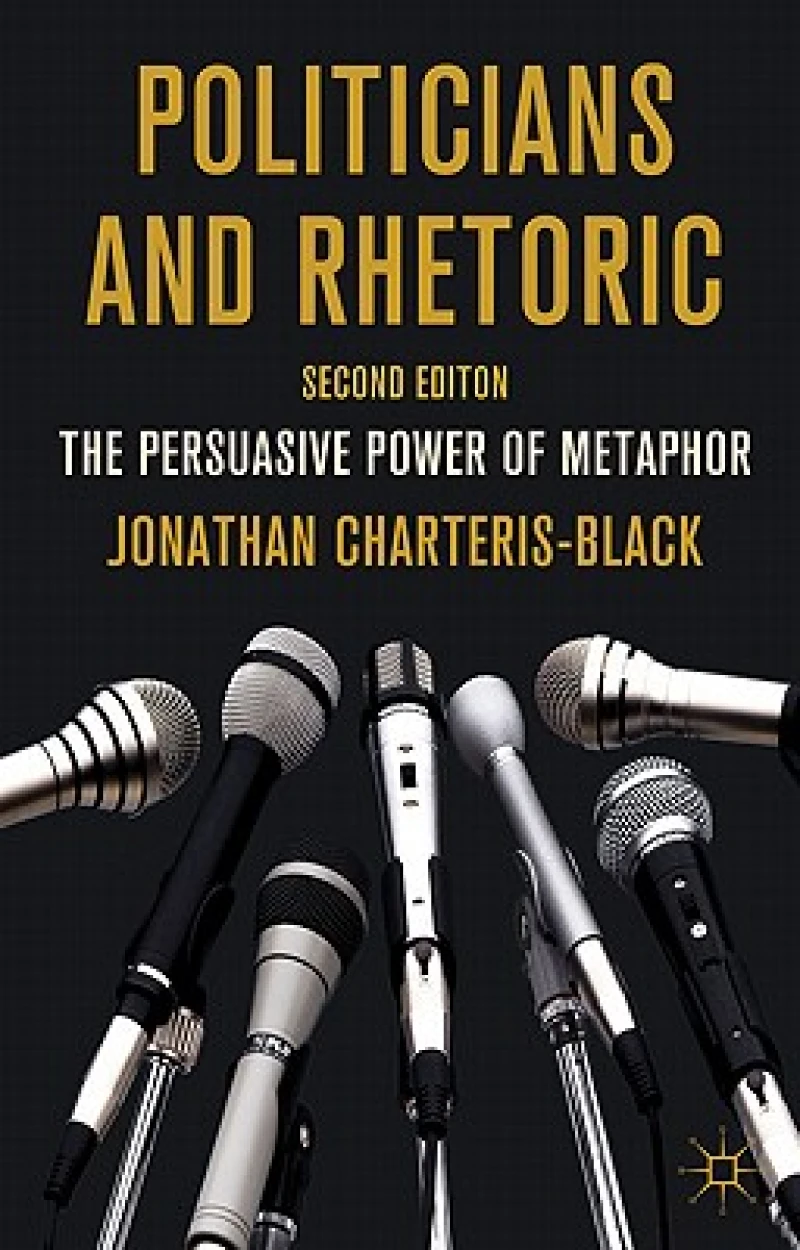 Politicians and Rhetoric