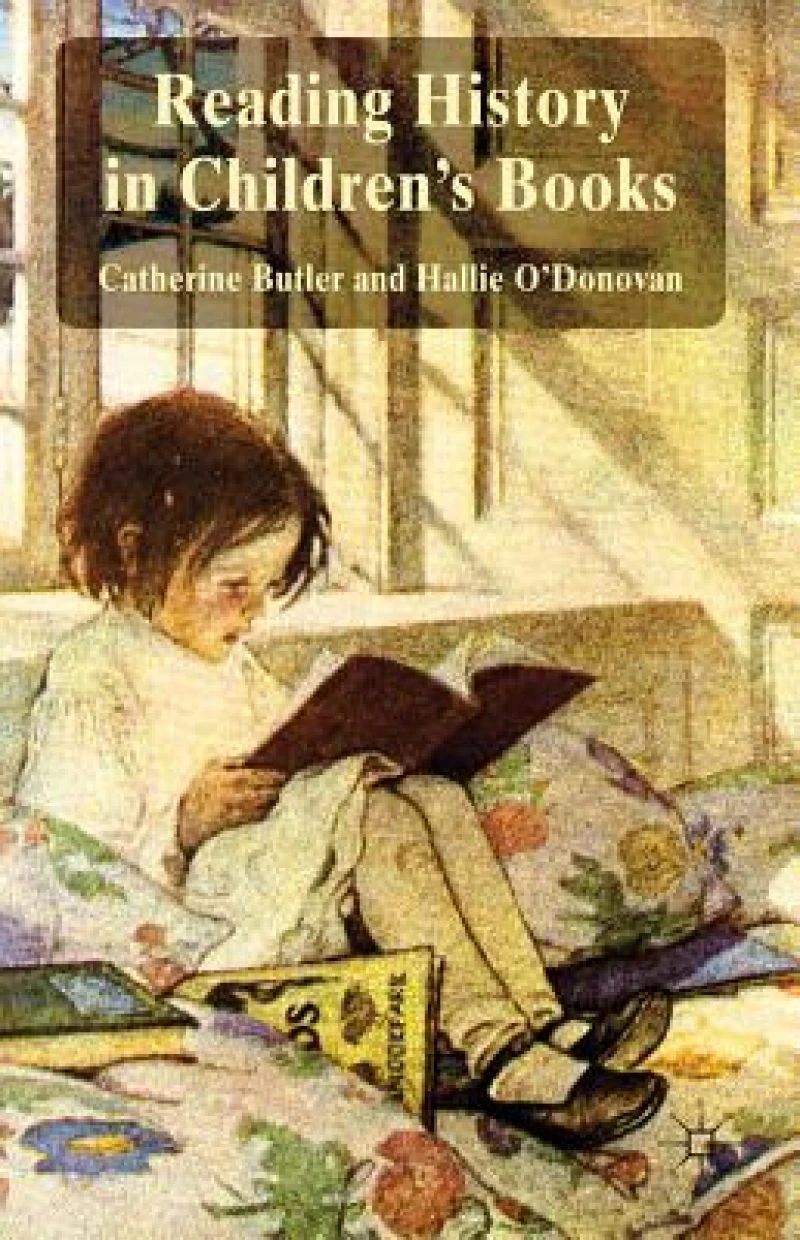 Reading History in Children''s Books