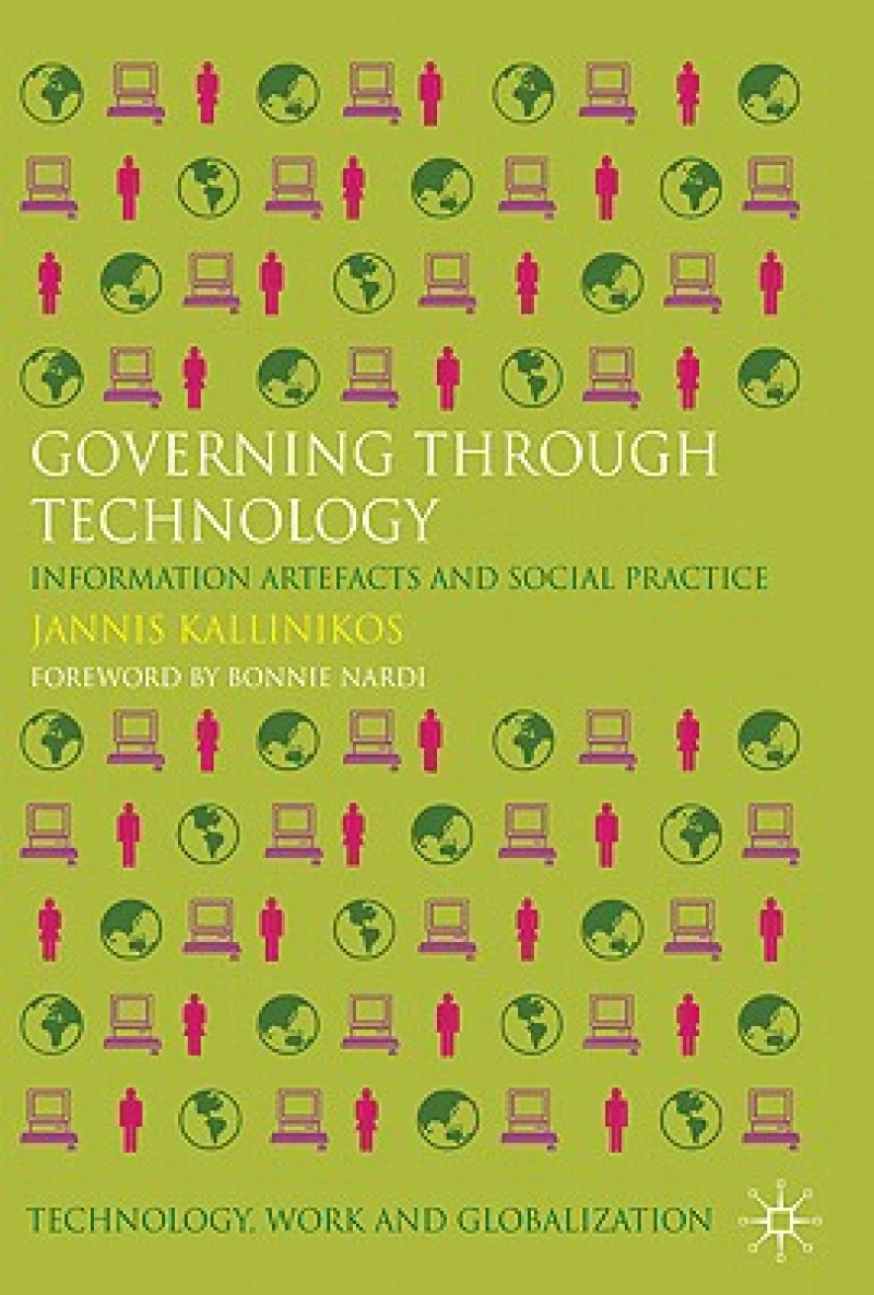 Governing Through Technology