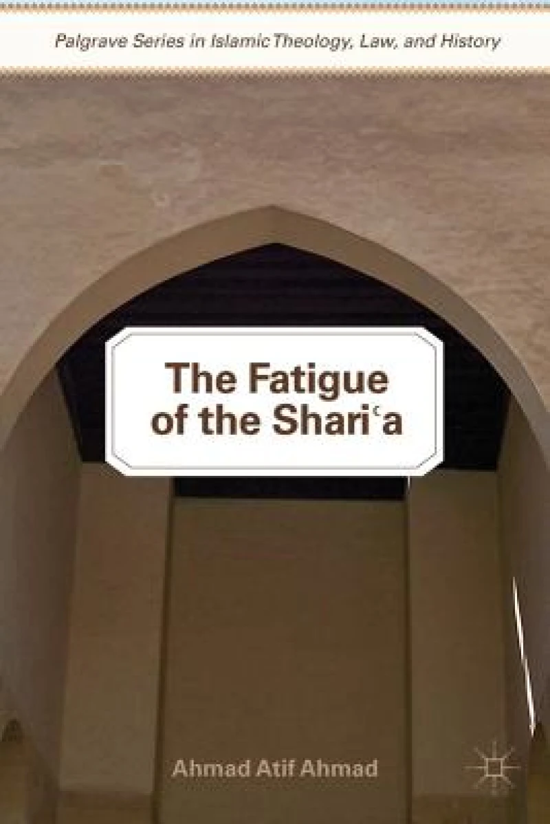 The Fatigue of the Shari''a