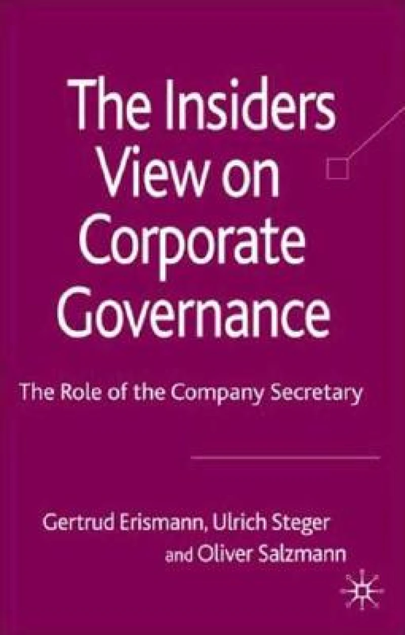 The Insider''s View on Corporate Governance