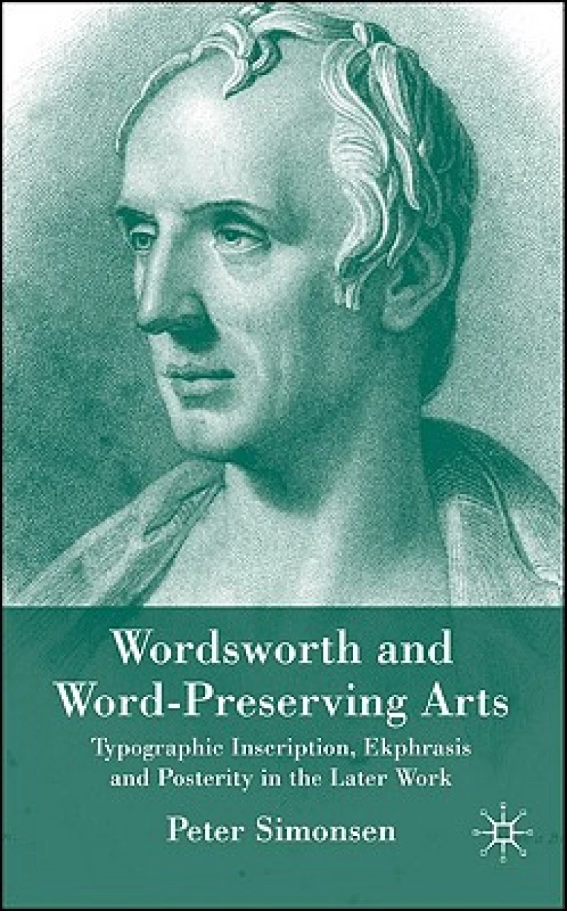 Wordsworth & Word-Preserving Arts