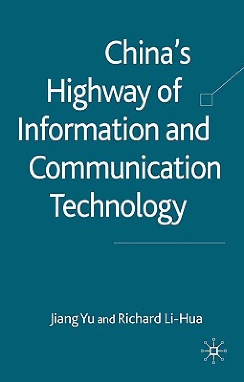 China''s Highway of Information and Communication Technology