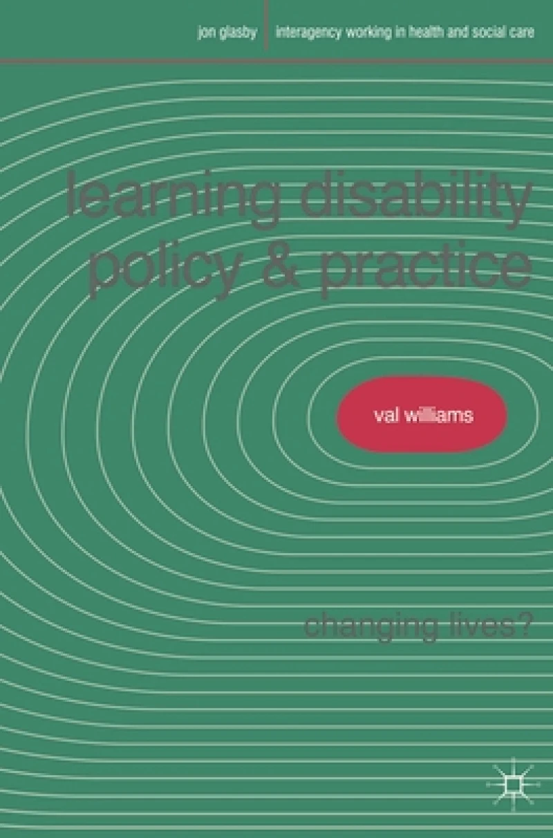 Learning Disability Policy and Practice