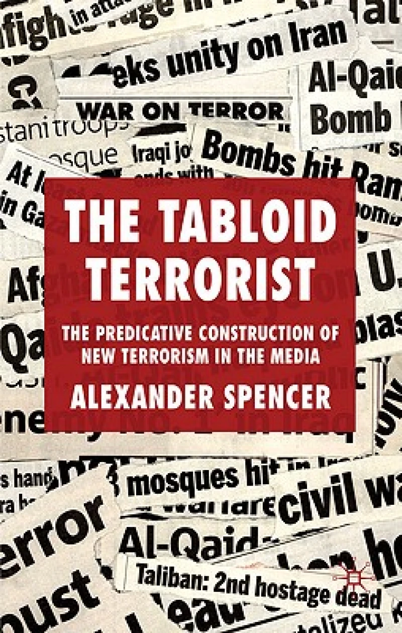 The Tabloid Terrorist
