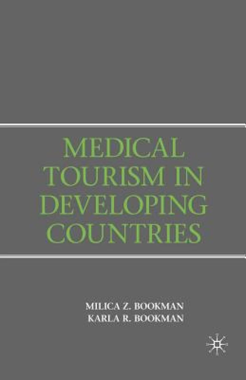 Medical Tourism in Developing Countries