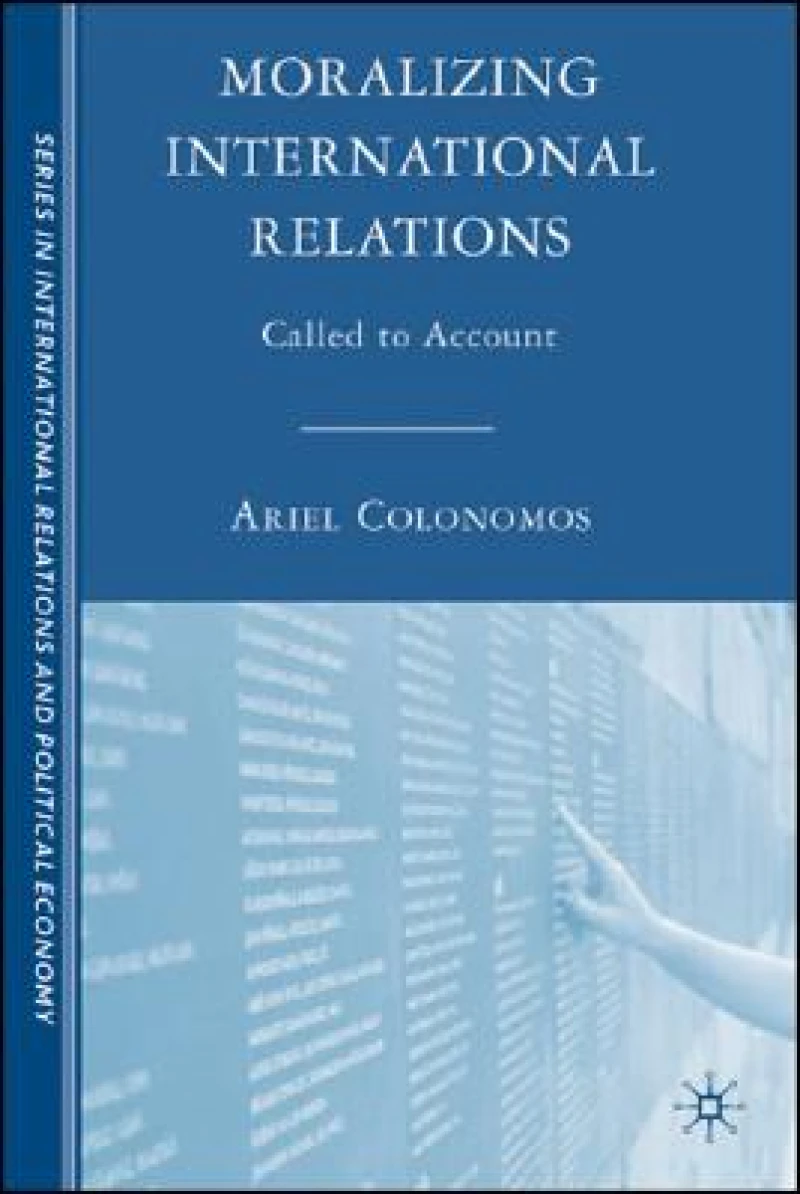 Moralizing International Relations