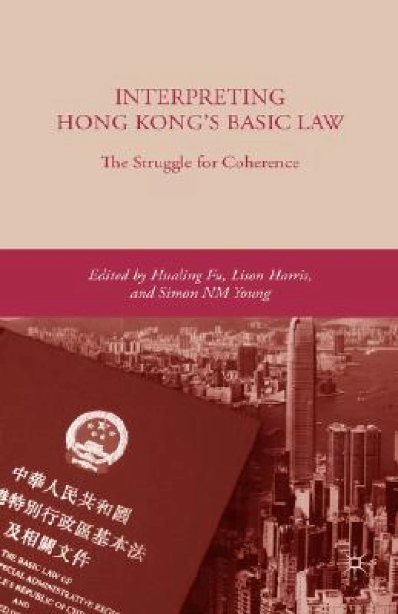 Interpreting Hong Kong''s Basic Law