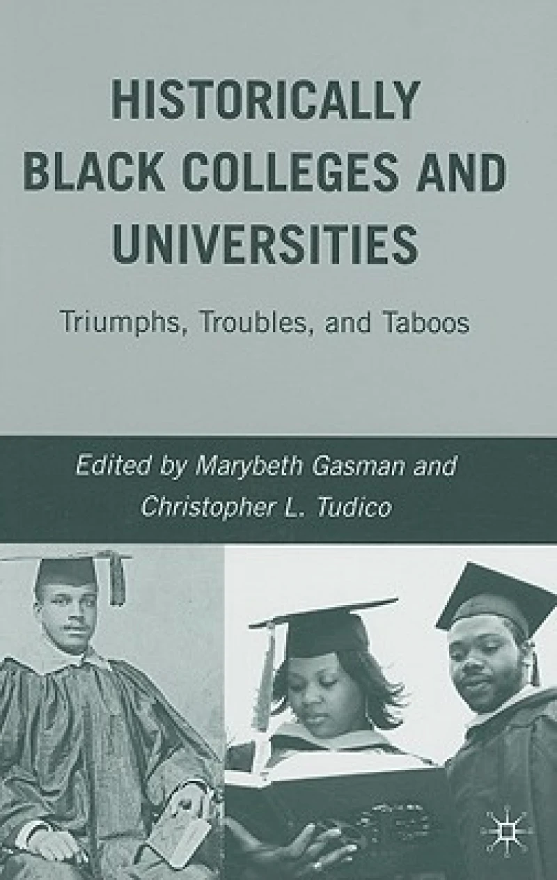 Historically Black Colleges and Universities