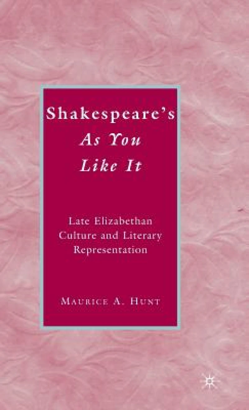 Shakespeare''s As You Like It