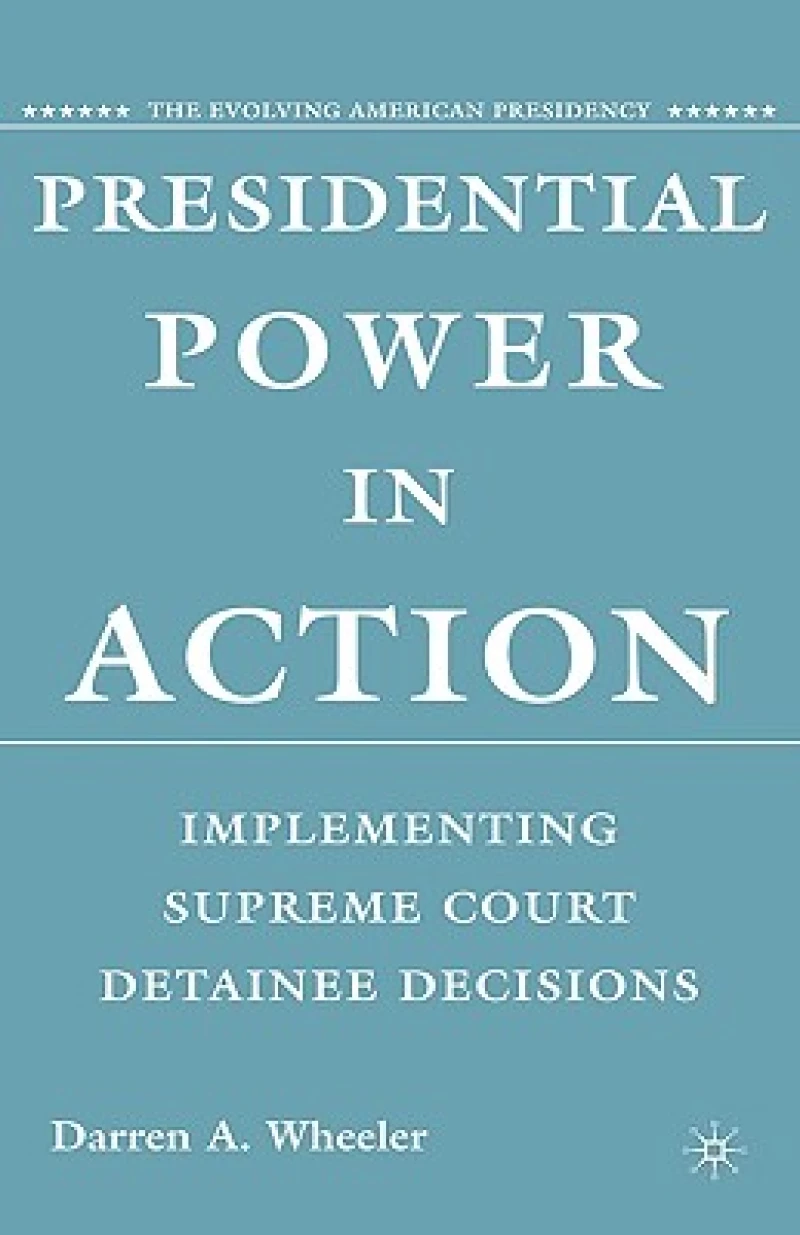Presidential Power in Action