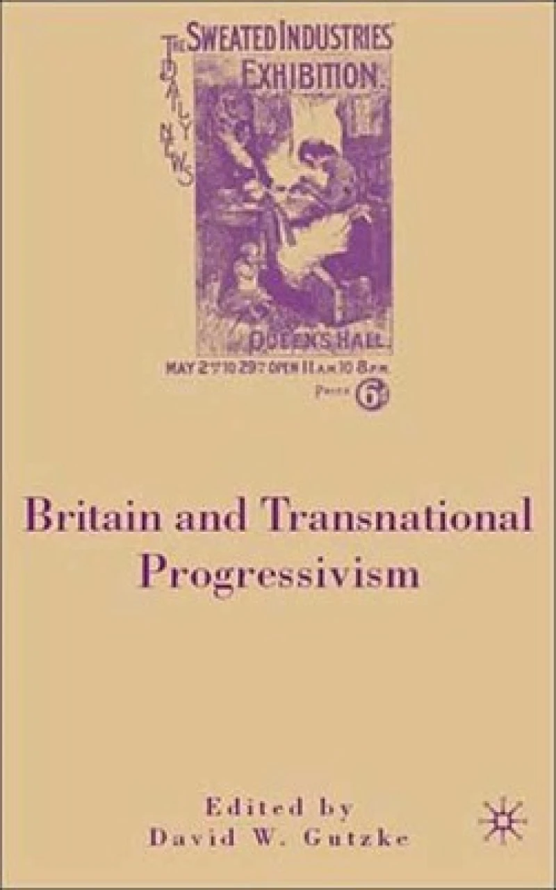 Britain and Transnational Progressivism