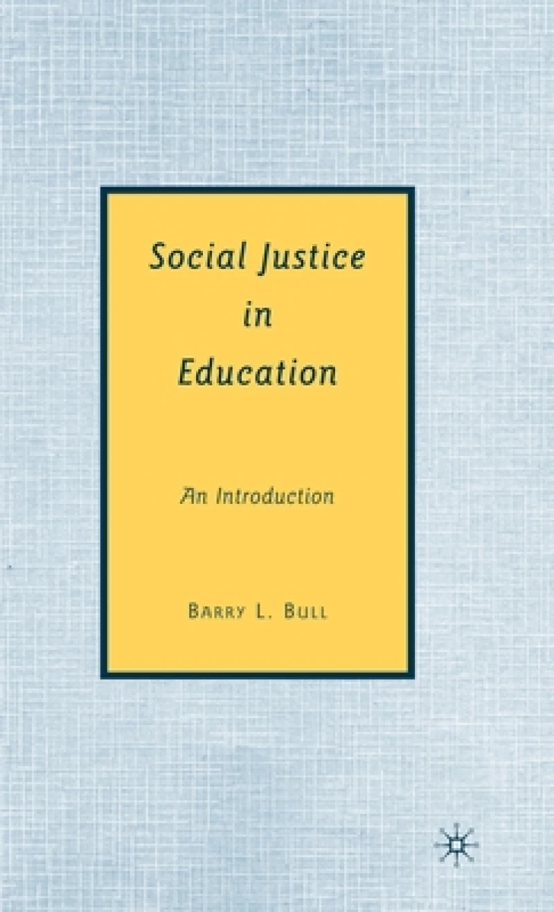 Social Justice in Education