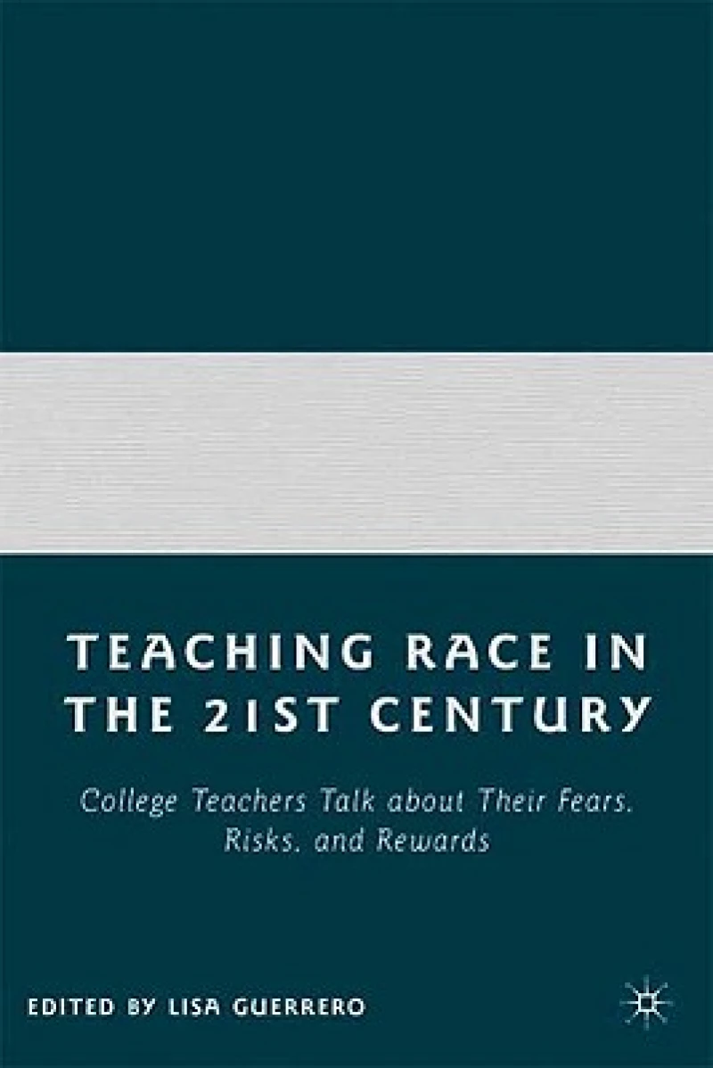 Teaching Race in the 21st Century