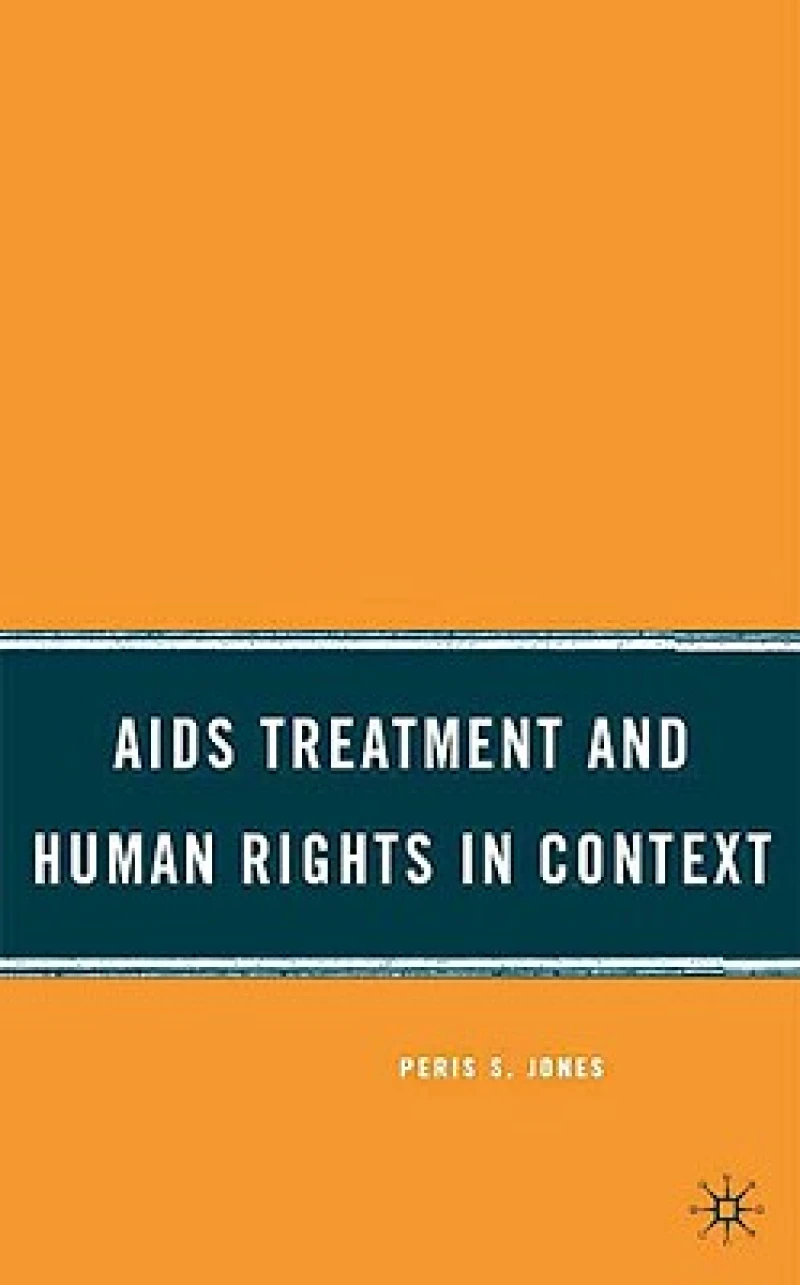 AIDS Treatment and Human Rights in Context