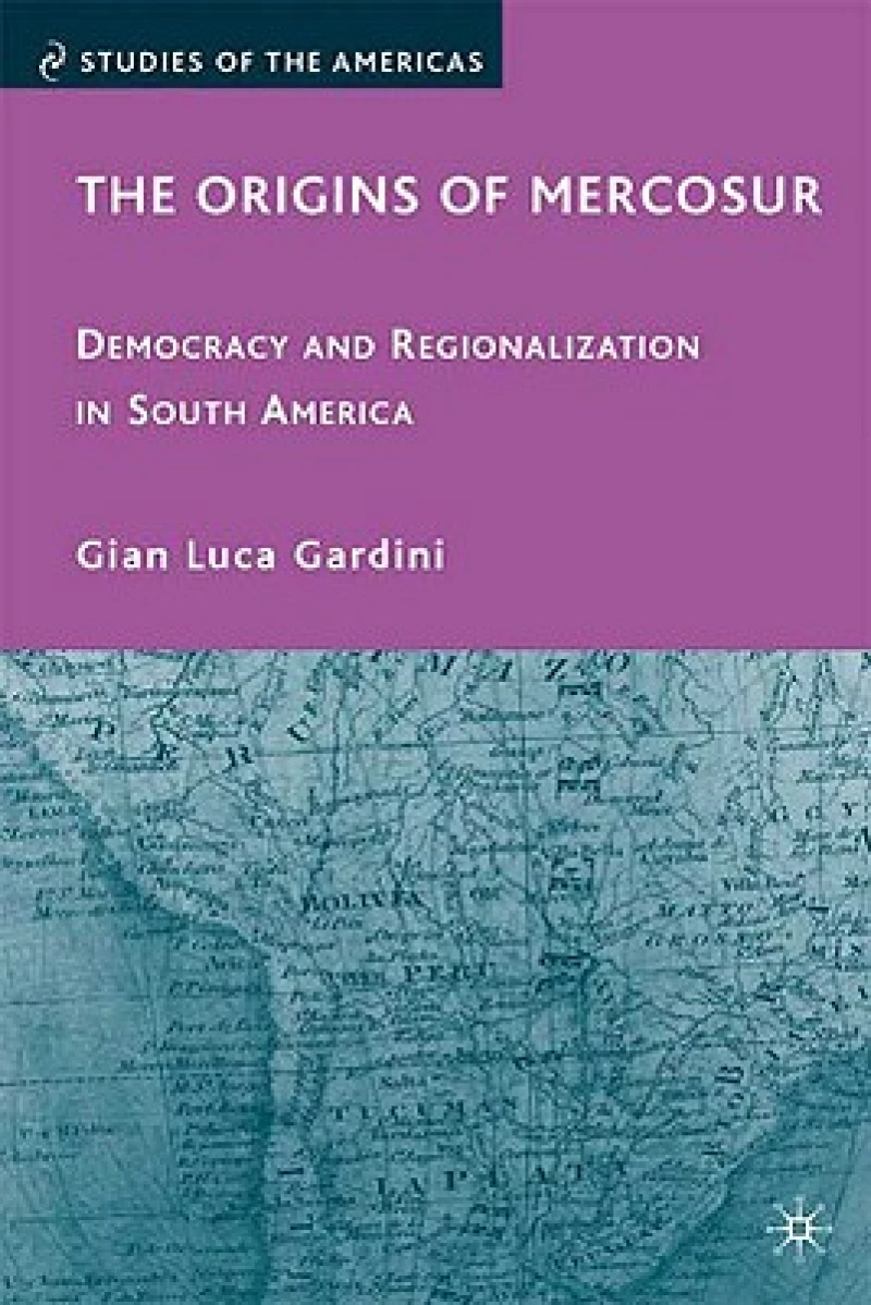 The Origins of Mercosur