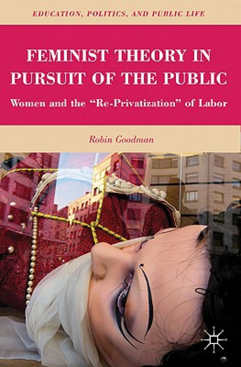 Feminist Theory in Pursuit of the Public
