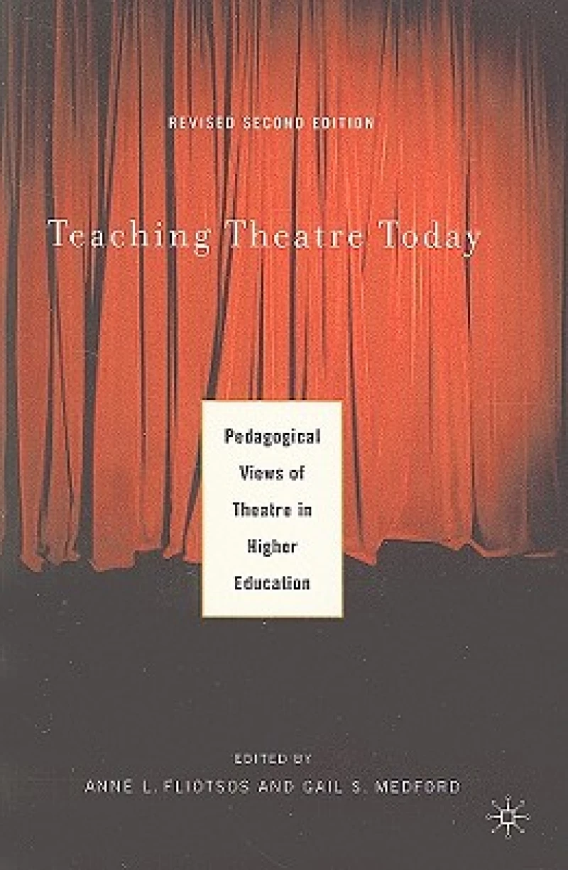 Teaching Theatre Today
